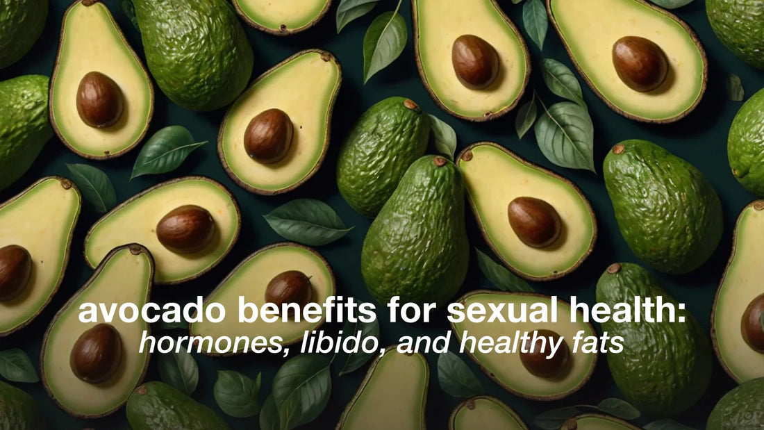 Fresh avocado halves showing healthy fats that support hormonal balance and sexual health.