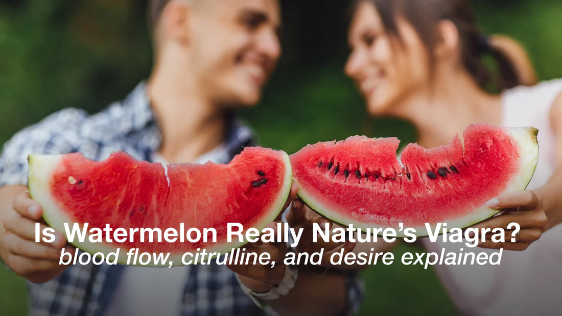 Is Watermelon Really Nature’s Viagra? Blood Flow, Citrulline, and Desire Explained